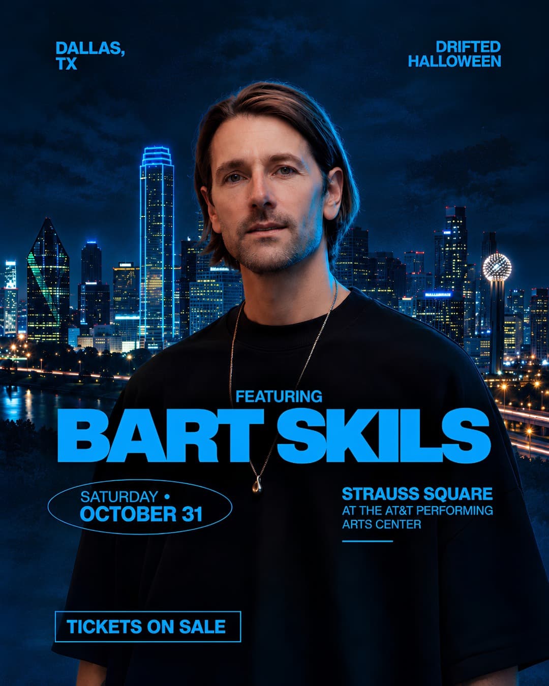 Bart Skils — Drifted Halloween, Saturday October 31